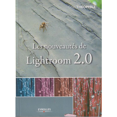 Les nouveautés de Lightroom 2.0