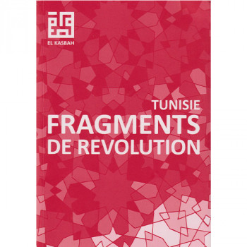 Tunisie fragments de revolution