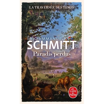 La traversée des temps, Tome 1 - Paradis perdus