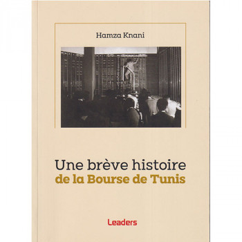 Une brève histoire de la bourse de Tunis
