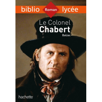 Bibliolycée - Le Colonel Chabert, Honoré de Balzac