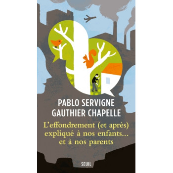 L'effondrement (et après) expliqué à nos enfants... et à nos parents