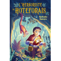 L'herboriste de Hoteforais