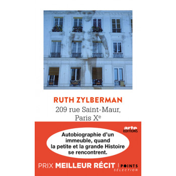 209 rue Saint-Maur, Paris Xe. Autobiographie d'un immeuble