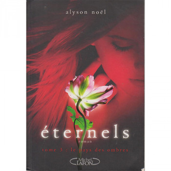 Eternels Tome 3