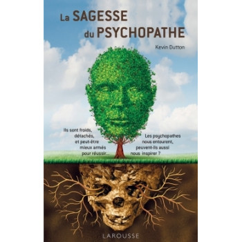 La sagesse du psychopathe