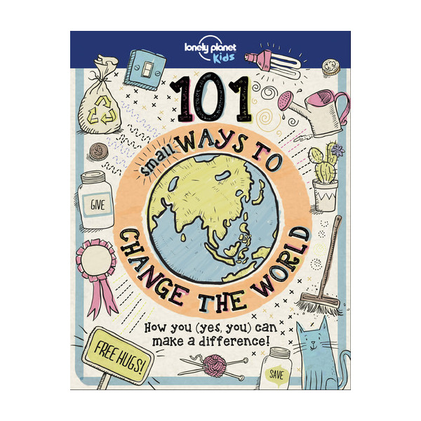 101 small ways to change the world