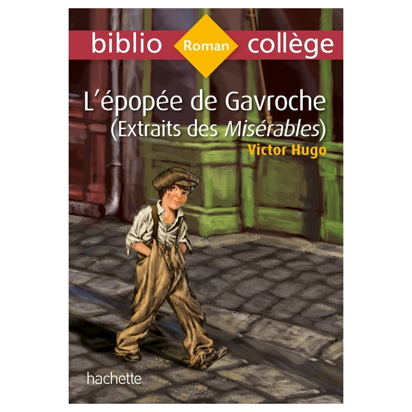 Les Misérables - L'épopée de Gavroche