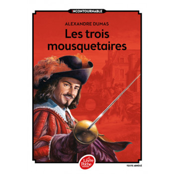 Les trois mousquetaires - Texte abrégé