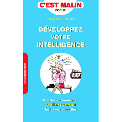 Développez votre intelligence, c'est malin