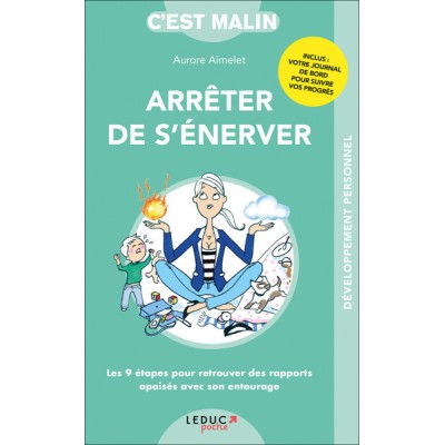 Arrêter de s'énerver, c'est malin