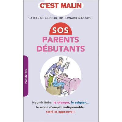 Sos parents débutants, malin
