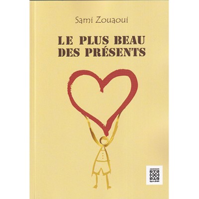 Le plus beau des présents