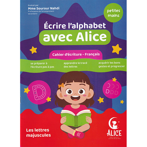 Écrire l'alphabet avec Alice - Les lettres Majuscules