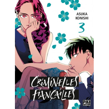 Criminelles Fiançailles Tome 3