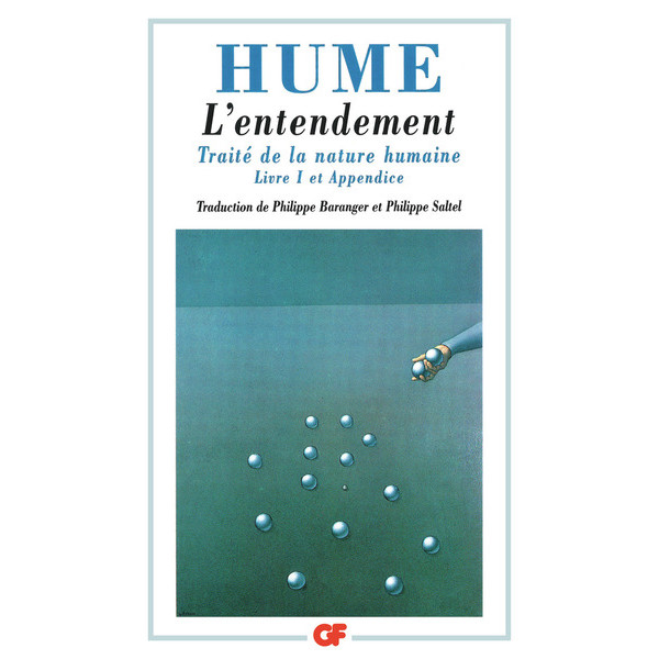 L'entendement -Traité de la nature humaine - Livre 1 et appendice