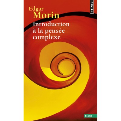 Introduction à la pensée complexe