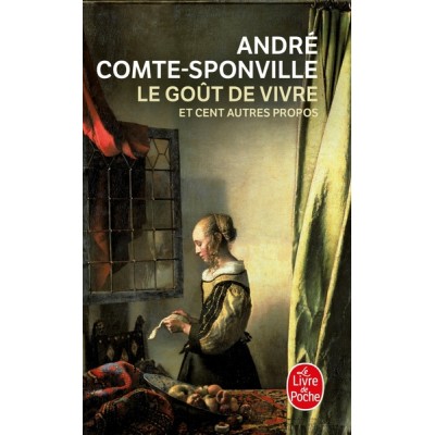 Le Goût de vivre et cent autres propos
