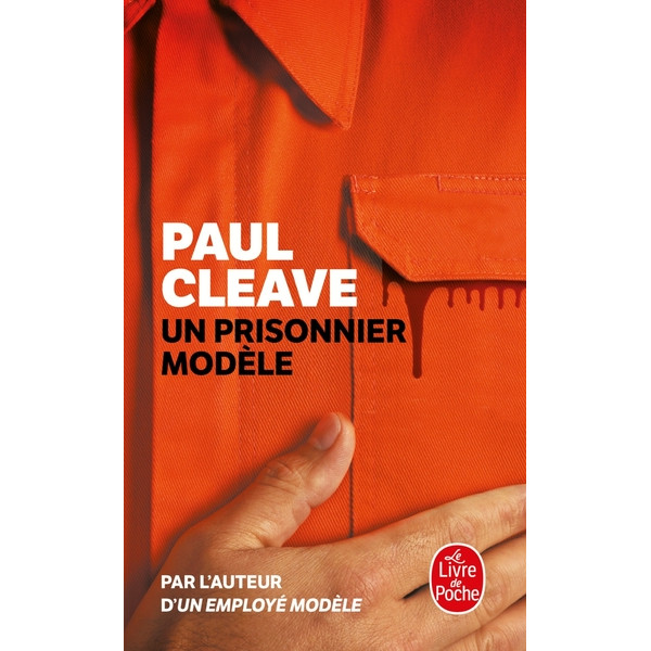 Un prisonnier modèle