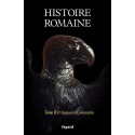 Histoire romaine - Tome 2, D'Auguste à Constantin