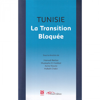 Tunisie la transition bloquée