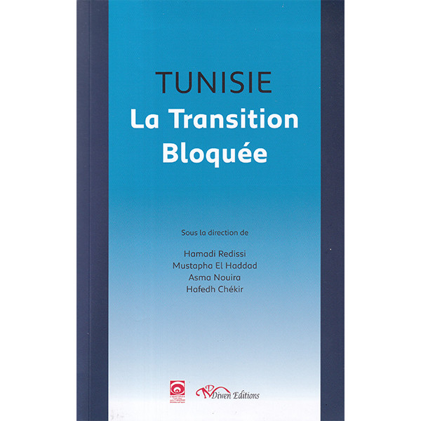 Tunisie la transition bloquée