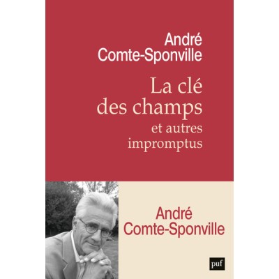 La clé des champs et autres impromptus
