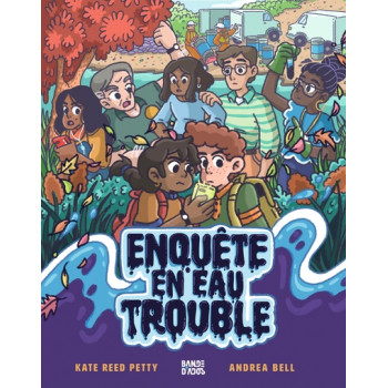 Enquête en eau trouble