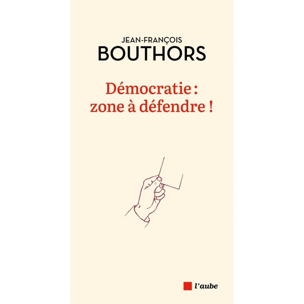 Démocratie : zone à défendre !