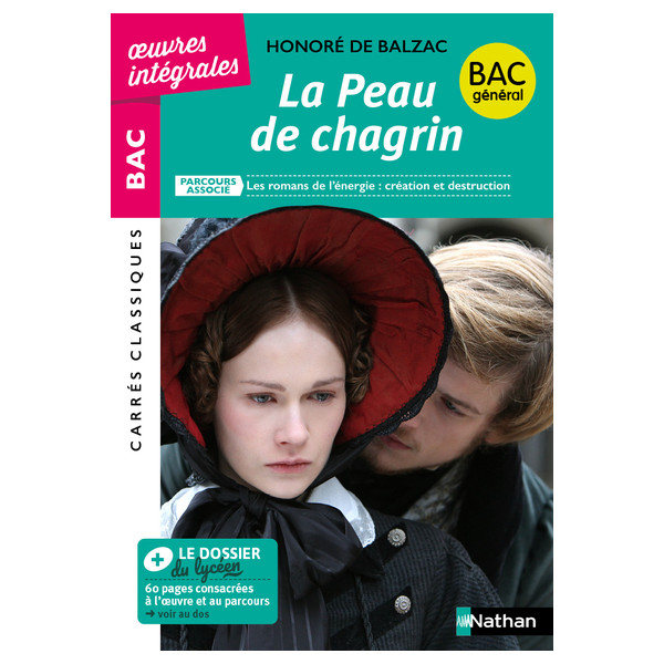 La peau de chagrin - Parcours associé : Les romans de l'énergie : création et destruction