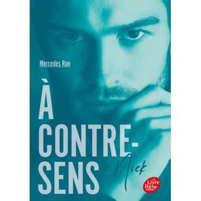 À contre-sens - Tome 2 - Nick