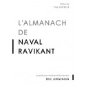 L'almanach de Naval Ravikant - Un guide pour s'enrichir et être heureux