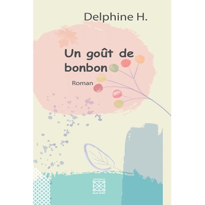 Un goût de bonbon