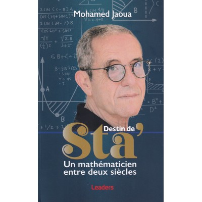 Destin de Sta' un méthématicien entre deux siècles