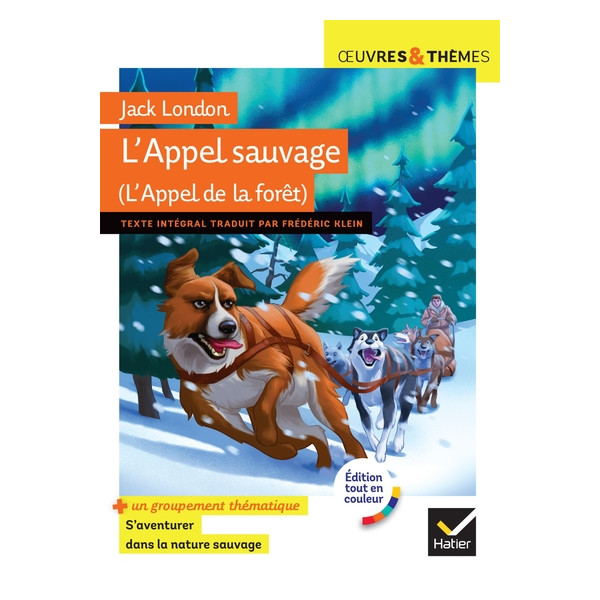 L'Appel sauvage ou L'Appel de la forêt