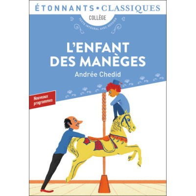 L’Enfant des manèges et autres nouvelles