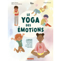 Le Yoga des émotions - 5 séances complètes pour aider les petits à vivre avec toutes leurs émotions