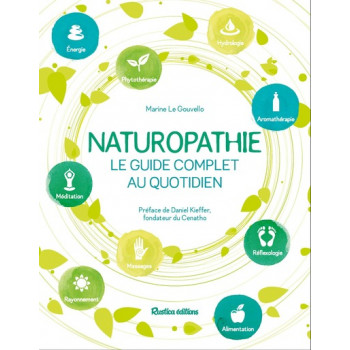 Naturopathie - Le guide complet au quotidien