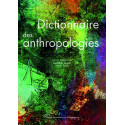 Dictionnaire des anthropologies