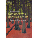 Nos ancêtres dans les arbres - Penser l'évolution humaine