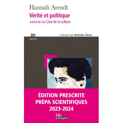 Vérité et politique - Extrait de La Crise de la culture