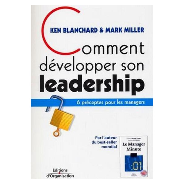 Comment développer son leadership - 6 préceptes pour les managers (VERSION NOUVEAUX HORIZONS)