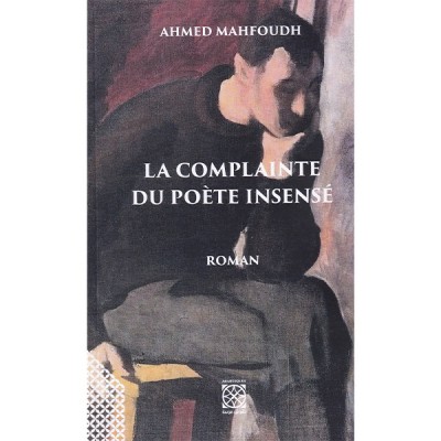 La Complainte du poète insensé