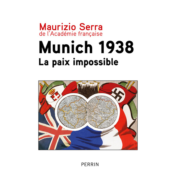 Munich 1938 - La paix impossible