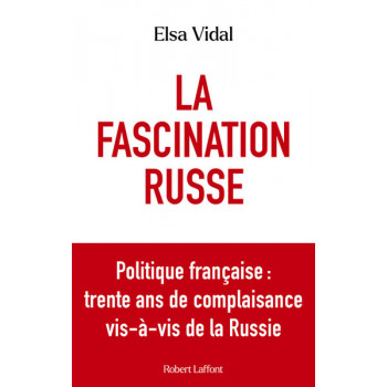 La fascination russe