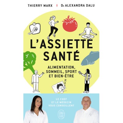 L'assiette santé - Alimentation, sommeil, sport et bien-être