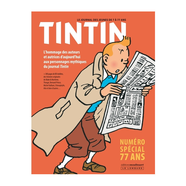 Tintin - Numéro spécial 77 ans. L'hommage des auteurs et autrices d'aujourd'hui aux personnages mythiques du journal Tintin