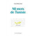 80 mots de Tunisie