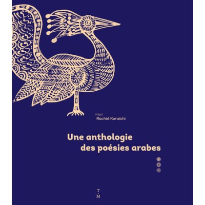 Une anthologie de poésies arabes
