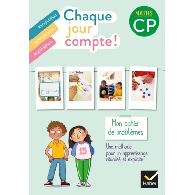 Maths CP Chaque jour compte ! - Mon cahier de problèmes